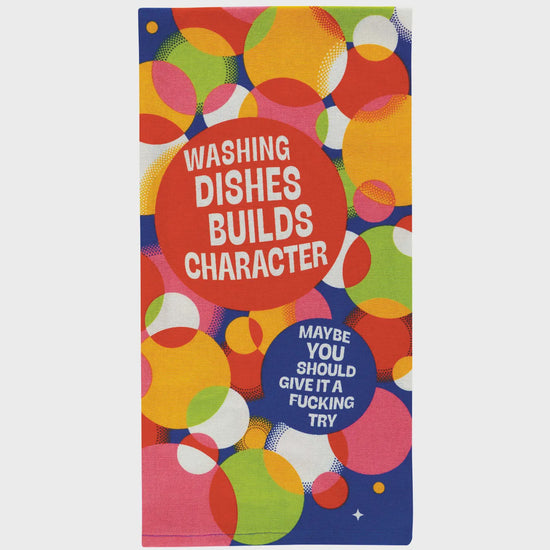 Blue Q Washing Dishes Builds Character Dish Towel